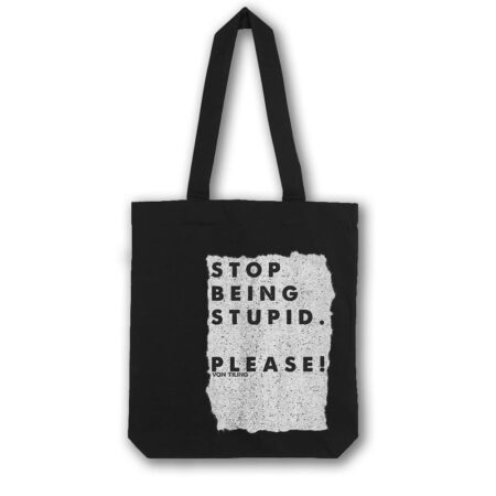 Stop being stupid (Beutel)